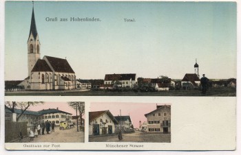 VERKAUFT !!!   AK Gruß aus Hohenlinden b. Ebersberg 3 Bilder Total Gasthaus zu Post Münchener Strasse gold glänzende Fenster Feldpost 1916 Sammlerstück RAR