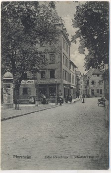 VERKAUFT !!!   AK Pforzheim Ecke Reuchlinstrasse Schulstrasse 1915 RAR