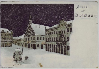 VERKAUFT !!!   Künstler-AK Gruss aus Zwickau Winter bei Nacht Nachtwächter Verlag Ullmann 1900 RAR