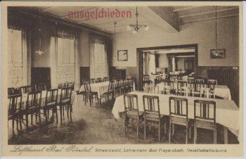 AK Bad Peterstal Schwarzwald Lehrerheim Bad Freyersbach Gesellschaftsräume 1920 RAR