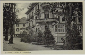 AK Bad Peterstal Freyersbach Lehrerheim 1930