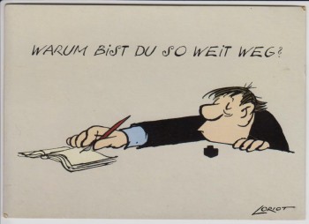 Künstler-AK Humor Loriot Warum bist du so weit weg ? Magna Carta Nr. 003 1970