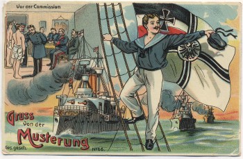AK Gruss von der Musterung Vor der Commission Matrose vor Fahne Kriegsschiffe Patriotika 1914