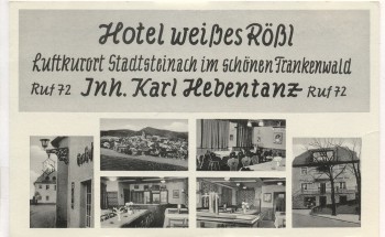 VERKAUFT !!!   AK Stadtsteinach im schönen Frankenwald Hotel weißes Rößl 6 Bilder 1955