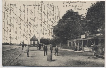 AK Pillau Am hohen Bollwerk mit Cafe Menschen und Auto Baltijsk Ostpreußen Russland Feldpost 1917 RAR