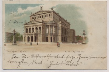 VERKAUFT !!!   AK Litho Frankfurt am Main Das Opernhaus mit Menschen und Kutsche 1898