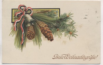 Präge-AK Patriotika Beste Weihnachtsgrüsse Glocke mit Zapfen 1910