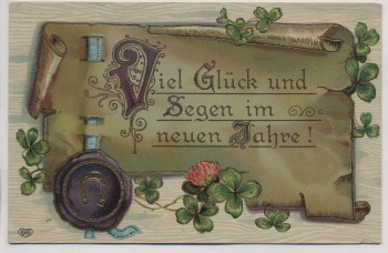 Präge-AK Viel Glück und Segen im neuen Jahre Urkunde Hufeisen 1910
