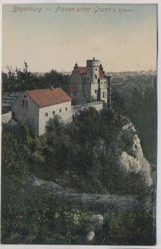 VERKAUFT !!!   AK Begerburg Plauenscher Grund b. Dresden Freital Dölzschen 1908