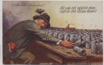 Künstler-AK Gruß vom Oktoberfest Mann betrunken viel Bier 1930