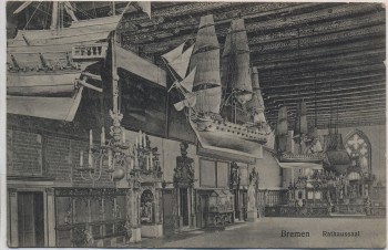 AK Bremen Rathaussaal Schiffe 1921
