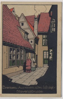 Steindruck AK Bremen Aus einem alten Winkel Stavenstrasse 1920