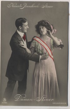 AK Foto Neueste Banderole Steuer Damen-Steuer Humor 1911