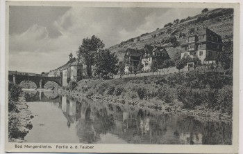 AK Bad Mergentheim Partie an der Tauber mit Brücke 1940 AK Bad Mergentheim Partie an der Tauber mit Brücke 1940