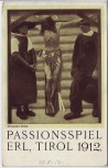 AK Erl (Tirol) Passionsspiel Jesus am Kreuz Österreich 1912