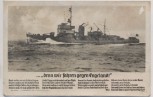 VERKAUFT !!!   Liedkarte Foto denn wir fahren gegen Engeland H. Löns Minensuchboot Verlag Horn 1940